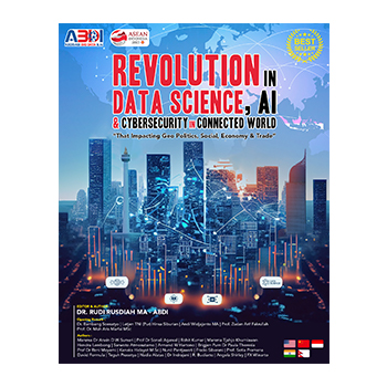 Revolution in Data Science, AI & Cyber Security in Connected World - That impacting Geo Politics, Social, Economy & Trade